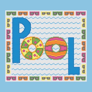 May include: Cross stitch pattern featuring the word "POOL" in blue with a yellow and green inner tube and a pink and orange inner tube. The background is white with blue wavy lines and a border of sunglasses.
