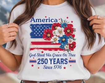 Camiseta patriótica floral de Estados Unidos por sus 250 años, camiseta "Dios derramó su gracia"