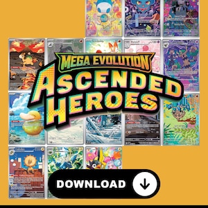 May include: A selection of trading cards with character illustrations and the text "MEGA EVOLUTION ASCENDED HEROES." The cards are displayed on a yellow backdrop, with a download button and text at the bottom.