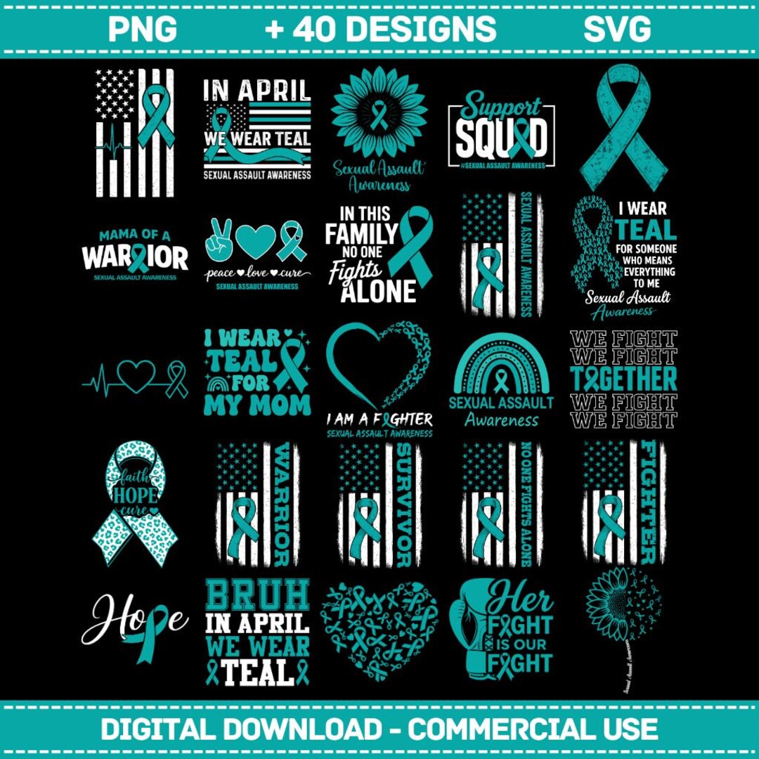 Sexual Assault Awareness SVG PNG Bundle, Teal Ribbon Png, in April We ...