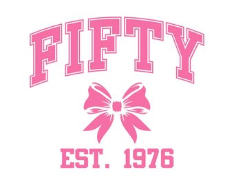 Coquette Bow 50° Compleanno Png Svg, Fiocco Rosa per Ragazze Festa di Cinquantesimo Compleanno Png, Regalo di Compleanno Cinquantenne, Anno Est 1976 Download Digitale