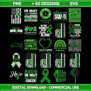 May include: A collection of over 50 digital designs with green ribbons and text, promoting mental health awareness. Designs include phrases like "In May We Wear Green," "Hope," and "I Wear Green for My Mom." The designs are available for digital download.