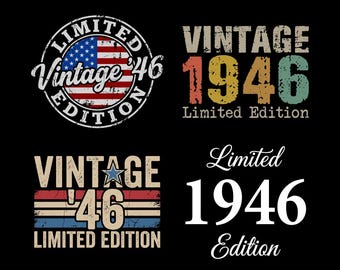 Edición limitada Vintage 1946 SVG PNG, 80 cumpleaños, Vintage 1946, Regalo de 80 cumpleaños para hombres y mujeres, Archivo de corte Cricut para 80 cumpleaños, Descarga digital