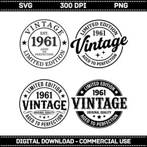 65 Geburtstag SVG PNG, 65 Geburtstag SVG, Vintage 1961 Geburtstag, 1961 Limited Edition, 65 Schnittdatei für Cricut, digitaler Download