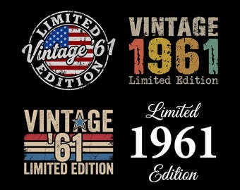 Edición limitada Vintage 1961 SVG PNG, 65º cumpleaños, Vintage 1961, Regalo de 65º cumpleaños para hombres y mujeres, Archivo de corte Cricut para 65º cumpleaños, Descarga digital