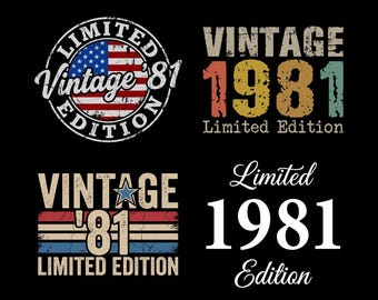 Edición limitada Vintage 1981 SVG PNG, 45º cumpleaños, Vintage 1981, Regalo de 45º cumpleaños para hombres y mujeres, Archivo de corte Cricut para 45º cumpleaños, Descarga digital