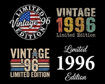 Edición limitada Vintage 1996 SVG PNG, 30º cumpleaños, Vintage 1996, Regalo de 30º cumpleaños para hombres y mujeres, Archivo de corte Cricut para 30º cumpleaños, Descarga digital