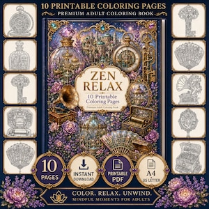 Peut inclure: Une collection numérique de 10 pages de coloriage imprimables intitulée ZEN RELAX, présentant une illustration de couverture centrale avec un château, une horloge, un gramophone et des fleurs violettes, entourée de dix vignettes en noir et blanc.