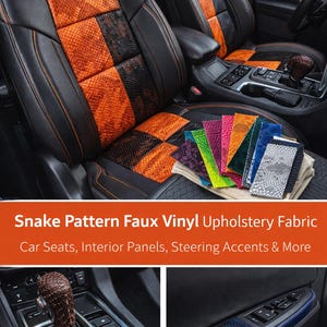 May include: Car interior featuring black leather seats with orange and black snake pattern inserts. The seats have orange stitching. A variety of faux vinyl upholstery fabric samples are displayed. The text reads: "Snake Pattern Faux Vinyl Upholstery Fabric".