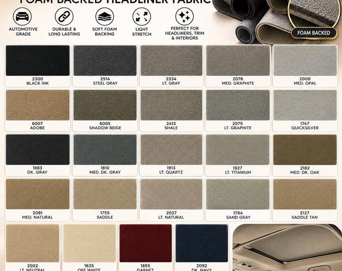 By the yard Foam Backed Auto Pro Headlining padded automotive roof ceiling damage repair 3/16" Fabric