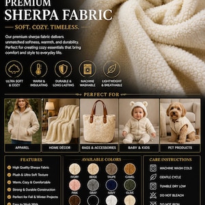May include: Cream-colored sherpa fabric with a textured, fleece-like surface. The image includes text detailing specifications like 58/60 inch width, 300 GSM weight, and 5-7mm pile height, alongside care instructions and various color swatches.