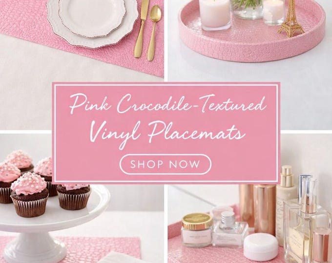 Pink Crocodile Vinyl Placemat | Luxury Faux Leather Table Mat | 14” x 14” Decorative Placement