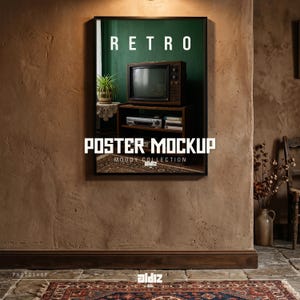 May include: A framed poster mockup with the word "RETRO" in white letters above a vintage television set. The poster also displays the words "POSTER MOCKUP" and "MOODY COLLECTION". The poster is hanging on a brown wall.
