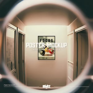 May include: A framed poster mockup with the word "FOCUS" at the top and "POSTER MOCKUP" in large letters. Below the text is "NOSTALGIA 4.0 EDITION". The poster features billiard balls with the numbers 4, 7, and 8. The image is in a hallway.