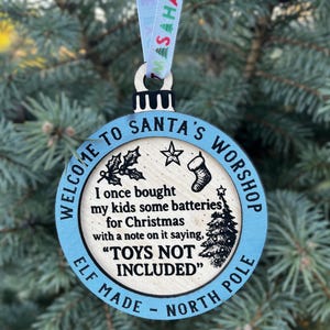 Toys Not Included - Funny Christmas Ornament