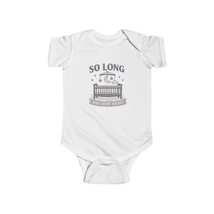 May include: White baby bodysuit with the text "SO LONG AND GOOD NIGHT" above a crib illustration. The design includes stars, a crescent moon, and a mobile. The bodysuit is made of soft fabric.