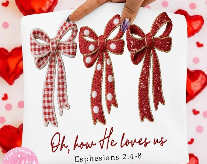 Oh How He Loves Us Png, Glitter Valentine png, John 3:16 png, Retro Valentine Png, Loved valentine png, Christian Valentine,Bible Verses png