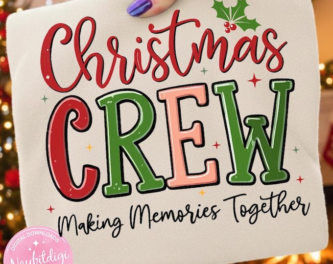 Christmas Crew PNG, Family Matching Xmas Clipart, Holiday Shirt Sublimation Design, Instant Download