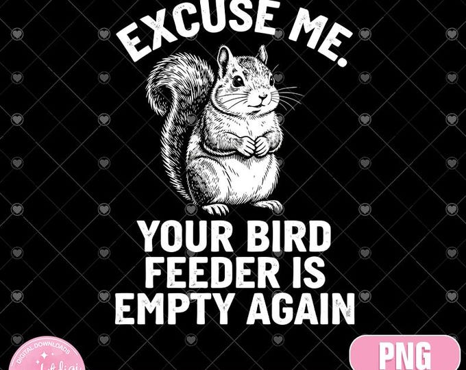 Funny Squirrel Birdfeeder PNG, Wildlife Sublimation Design (Digital Download)