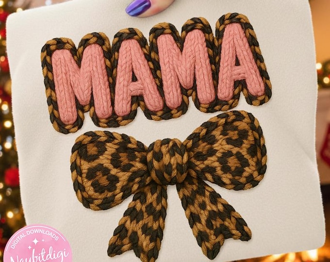 Faux Yarn Mama Leopard Coquette PNG, Mom Gift Clipart, Holiday Sublimation Design, Instant Download