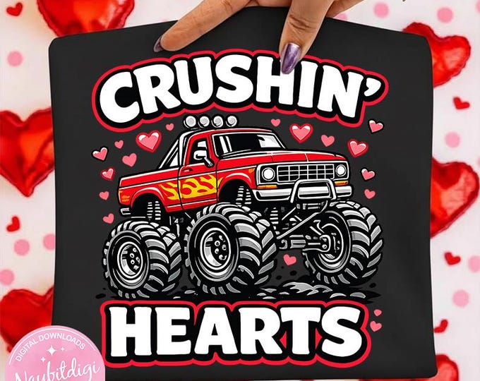 Boy Valentine Monster Truck PNG Design, Crushin Hearts Toddler Shirt Graphic, Retro Distressed Kids Sublimation File, XOXO Love VDay