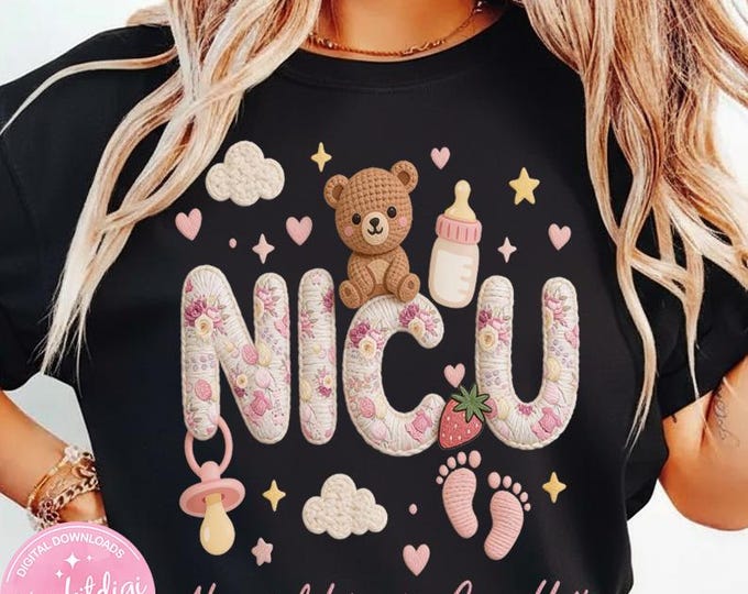 NICU Neonatal Intensive Care Unit Png, Faux Embroidery Nurse Design, NICU Nurse Shirt Png, Baby NICU Awareness Digital Download