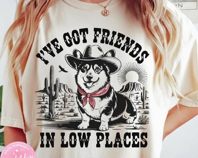 Funny Corgi PNG, Corgi Lover Gift, Retro Corgi Mom Design, Dog Graphic, I've Got Friends in Low Places Corgi, Instant Download