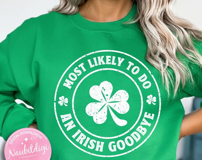 Irish Goodbye Shamrock, Funny St. Patrick's Day Design (PNG)