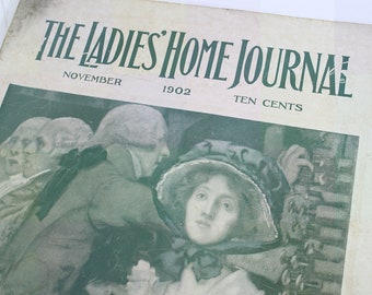 November 1902 Ladies Home Journal Magazine, 64 Pages, Plenty of Old Ads, Articles, Pictures