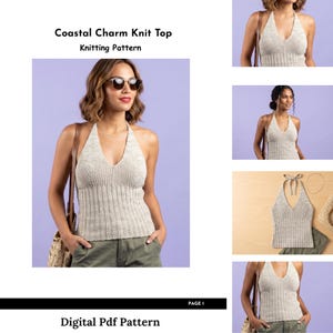 May include: A beige knit halter top with a deep V-neckline and vertical ribbed texture. The garment features a tie-neck closure and a fitted bodice. The text Coastal Charm Knit Top Knitting Pattern and Digital Pdf Pattern is visible on the page.