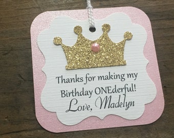 Thanks For Making My Birthday ONEderful Tag, Princess Crown First Birthday, Personalized Princess Party Favor, Pink and Gold Party Set of 12