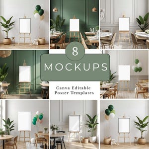 May include: A collage of eight mockups featuring blank white canvases on wooden easels, set in various interior scenes. The scenes include dining areas with tables, chairs, and decorative plants. The text "8 MOCKUPS" and "Canva Editable Poster Templates" are also visible.