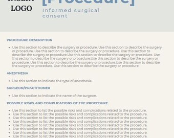 Può includere: Un modello di documento medico intitolato "Procedura" in blu, con le parole "Consenso chirurgico informato". Il documento include sezioni per la descrizione della procedura, anestesia, chirurgo e rischi.