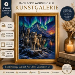 Könnte beinhalten: Ein digitaler Kunstdruck in einem goldenen Rahmen zeigt ein Wolfsrudel in einer verschneiten Berglandschaft unter einem leuchtend grünen und violetten Polarlicht. Das Bild enthält deutschen Text zu digitalem Download und Druckoptionen.