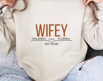 Custom Wifey Sweatshirt | Personalized Mrs Sweater with Date & Location | Just Married Gift | Honeymoon Outfit