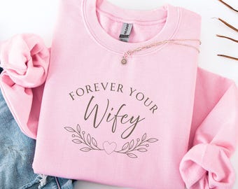Wifey Sweatshirt, Honeymoon Outfit, Newlywed Gift