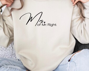 Mrs. Mr. right Sweater, Honeymoon outfit, Mrs sweatshirt, Newlywed Apparel, Wedding sweater for wife, just married gift