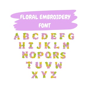 Conjunto de bordados com fonte floral de A a Z, letras maiúsculas do alfabeto floral, 4 tamanhos, formato PES e outros, download digital.