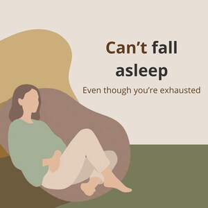 May include: Illustration with text that reads "Can't fall asleep, Even though you're exhausted." A person is seated in a beanbag chair, wearing a green shirt and beige pants. The MindExhale logo is at the top.