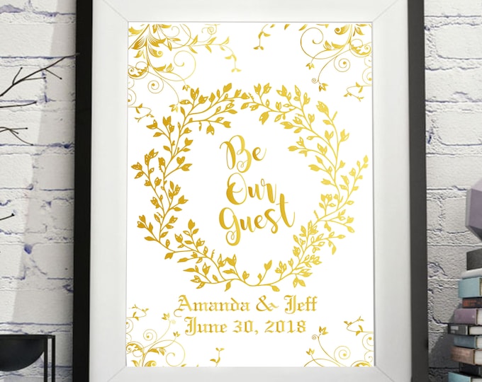 Personalized Be Our Guest Wedding Welcome Sign