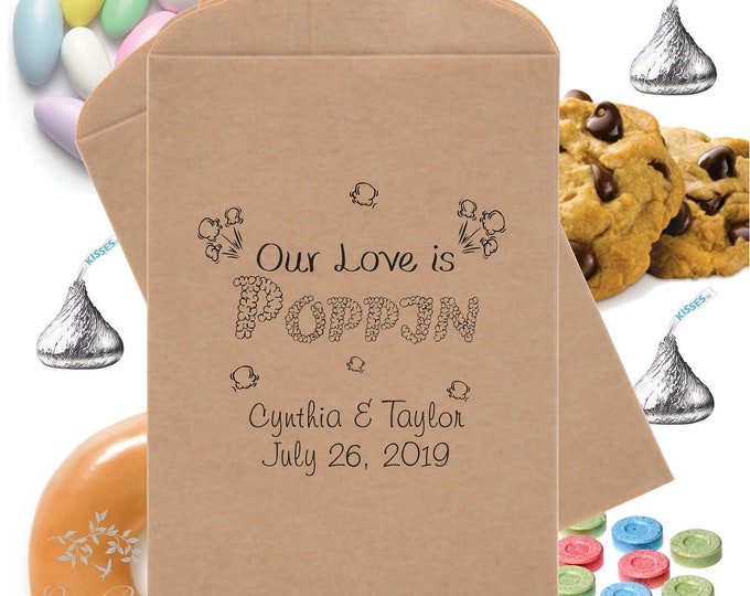 Personalized Wedding Favor Bag Our Love Is Poppin By Popcorn Bags Popcorn Buffet Bags Snack Bar Buffet Bags