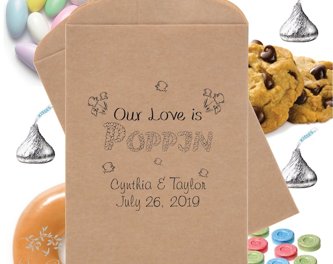 Personalized Wedding Favor Bag Our Love Is Poppin By Popcorn Bags Popcorn Buffet Bags Snack Bar Buffet Bags