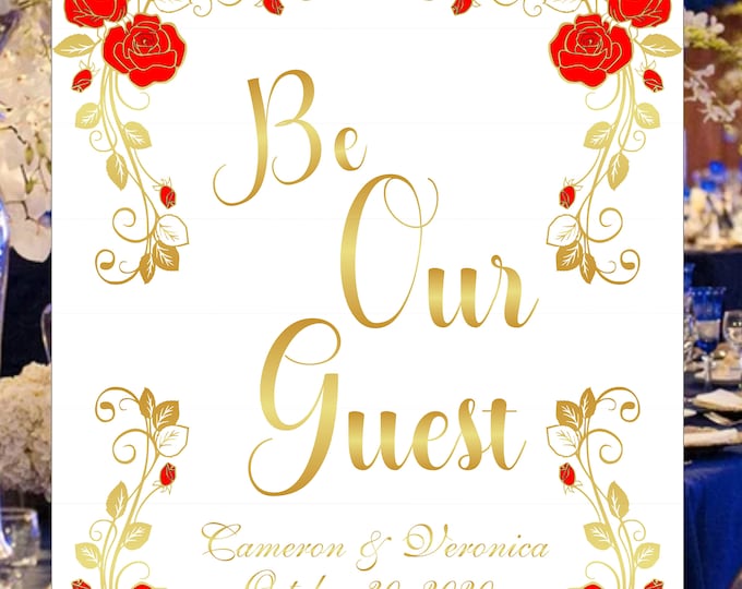 Beauty and the Beast Be Our Guest Wedding Welcome Sign #WS-322P