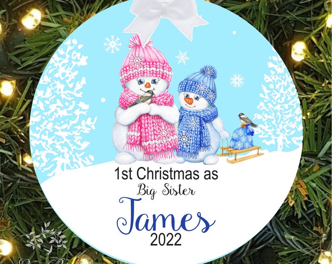 Personalized Snowman Big Sister First Christmas Ornament | Snowman Ornament | 1st Christmas Kid's Ornament | lovebirdslane #221017