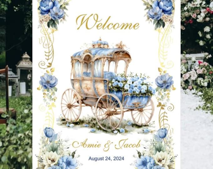 Printed Cinderella Blue Rose Enchanted Carriage Wedding Welcome Sign LovebirdsLane #WS0521P