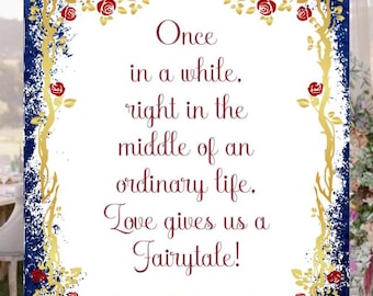 Red Rose Once In A While Life Gives Us A Fairytale Wedding Welcome Sign #WS-0219-P