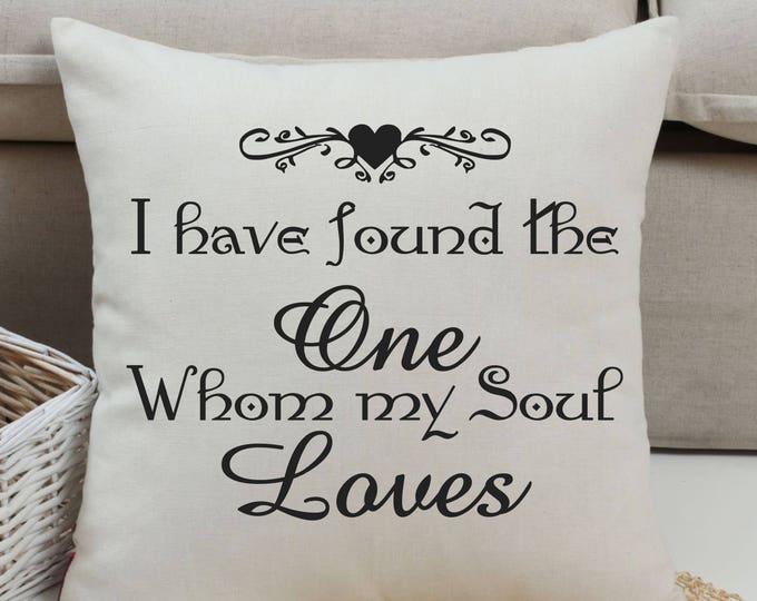 One Whom My Soul Love Faux Linen Pillow Cover |  Personalized Pillow Cover | Housewarming Gift | Bride's Wedding Gift | Solomon 3:4