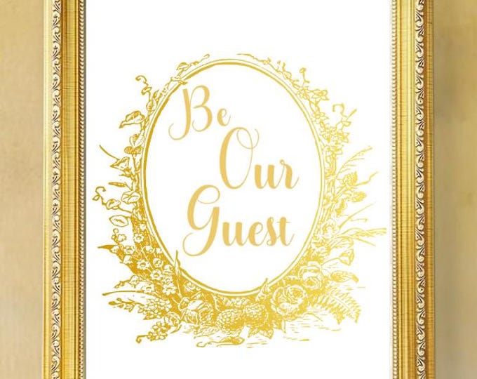 Be Our Guest Wedding Welcome Sign - Printable #WS708D4