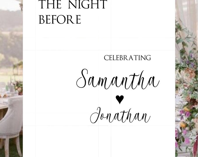 Printed The night before Rehearsal Dinner | Rehearsal Dinner Sign | Wedding Rehearsal Sign | Wedding Welcome Sign | Greenery Welcome Sign