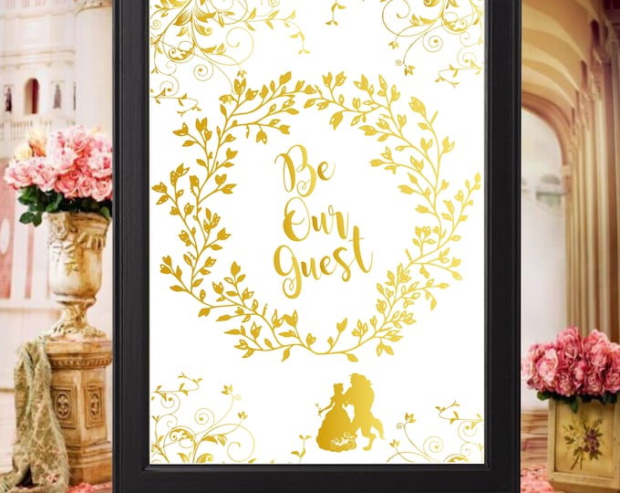 Beauty and the Beast Be Our Guest Wedding Welcome Sign